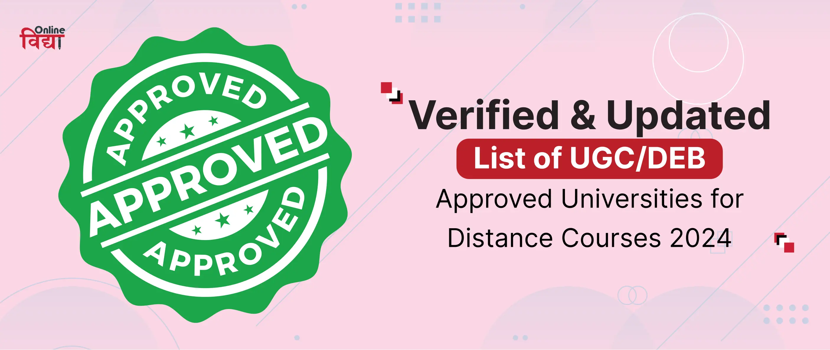 Verified & Updated List of UGC/DEB Approved Universities for Distance Courses 2024